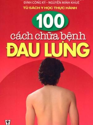 100 cách chữa bệnh đau lưng
